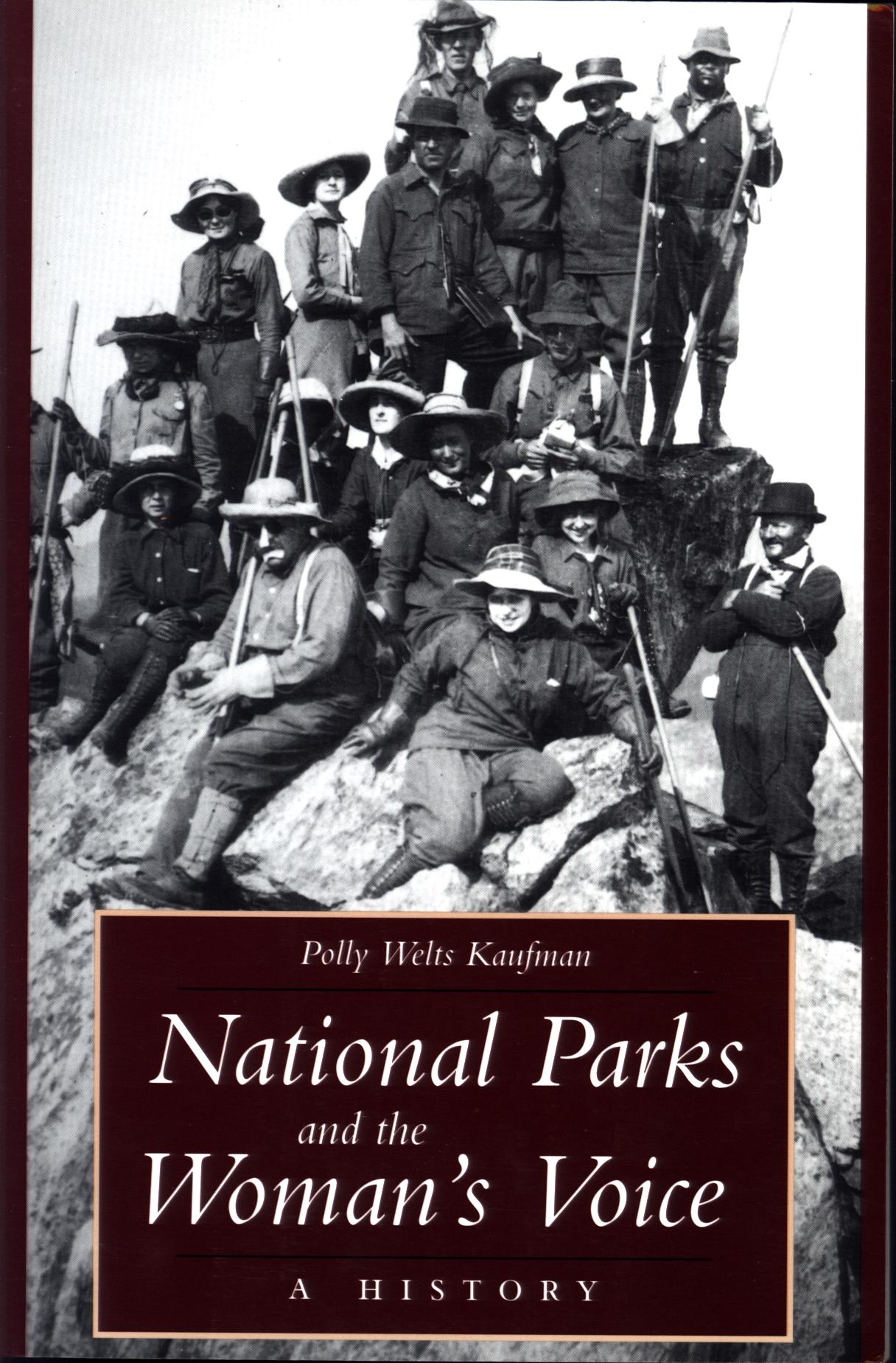 NATIONAL PARKS AND THE WOMAN'S VOICE: a history.